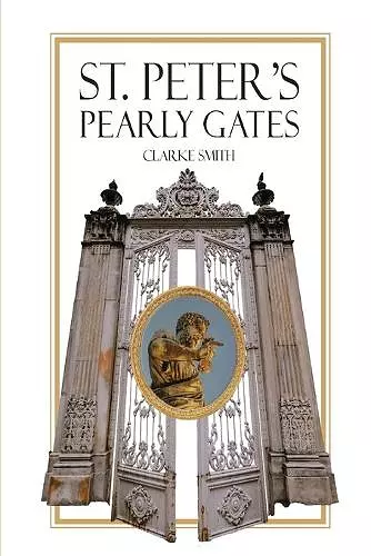 Saint Peter's Pearly Gates cover