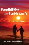 Possibilities with Parkinson's cover