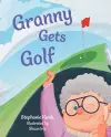 Granny Gets Golf cover