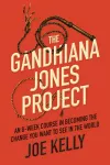 The Gandhiana Jones Project cover