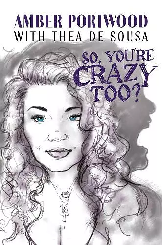 So, You're Crazy Too? cover