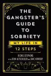The Gangster's Guide to Sobriety cover