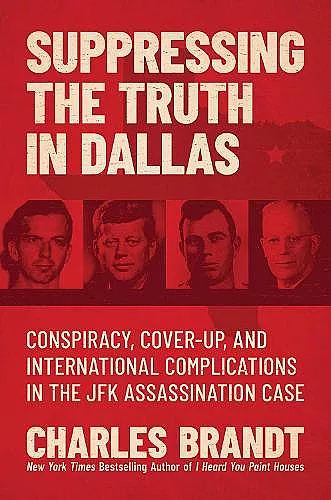Suppressing the Truth in Dallas cover