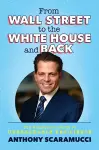 From Wall Street to the White House and Back cover