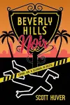 Beverly Hills Noir cover