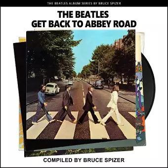 The Beatles Get Back to Abbey Road cover