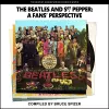 The Beatles and Sgt Pepper, a Fan's Perspective cover