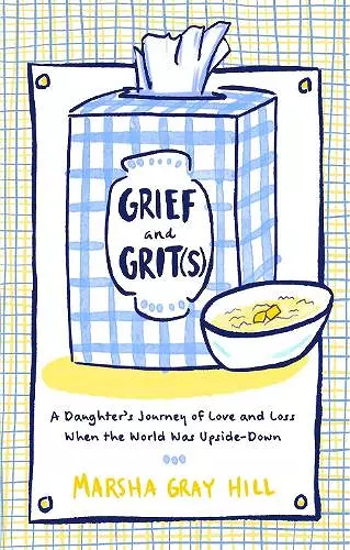 Grief and Grit(s) cover