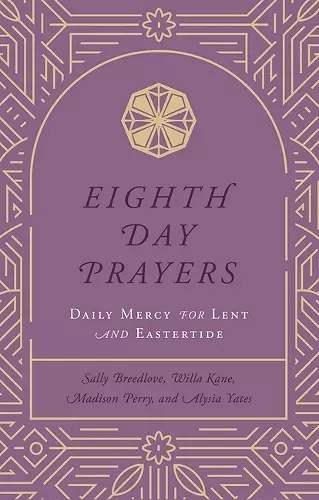 Eighth Day Prayers (Volume 2) cover