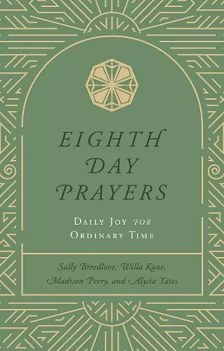 Eighth Day Prayers (Volume 3) cover