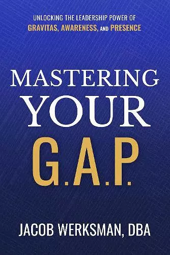 Mastering Your G.A.P. cover