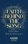 Faith Behind the Song cover
