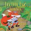 Brother Fox Forgives cover