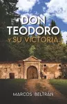 Don Teodoro y su Victoria cover