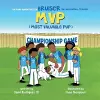 The Many Adventures of Bruiser The Jack Russell Terrier MVP (Most Valuable Pup) cover