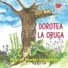 Dorotea la oruga cover