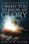 I Want You To Know My Glory cover