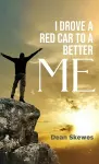 I Drove A Red Car To A Better Me cover