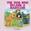 The Dog Who Became A Magician cover