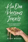 Kia Ora Precious Jewels cover