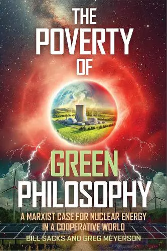 The Poverty of Green Philosophy cover
