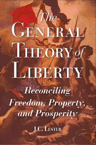 The General Theory of Liberty cover