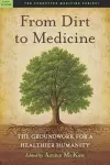 From Dirt to Medicine cover