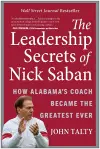 The Leadership Secrets of Nick Saban cover