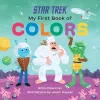 Star Trek: My First Book of Colors cover