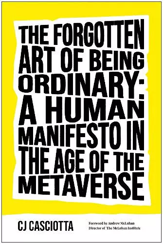 The Forgotten Art of Being Ordinary cover
