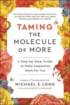 Taming the Molecule of More cover