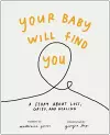 Your Baby Will Find You cover