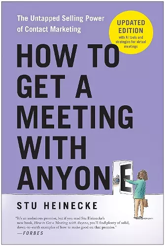 How to Get a Meeting with Anyone, Updated Edition cover