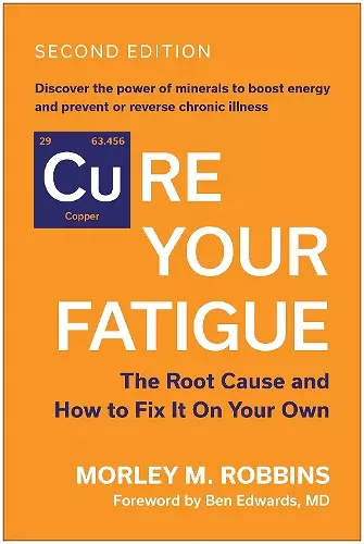 Cure Your Fatigue, Second Edition cover