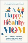 A Happy, Healthy Mom cover