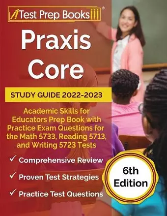 Praxis Core Study Guide 2022-2023 cover