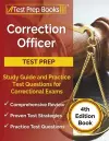 Correction Officer Study Guide and Practice Test Questions for Correctional Exams [4th Edition Book] cover