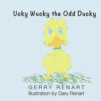 Ucky Wucky the Odd Ducky cover