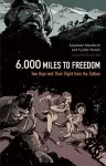 6,000 Miles to Freedom cover