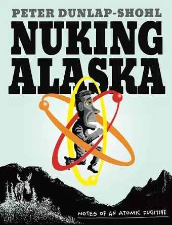 Nuking Alaska cover