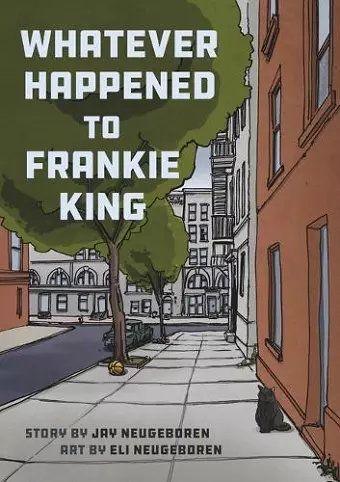 Whatever Happened to Frankie King cover