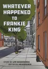 Whatever Happened to Frankie King cover