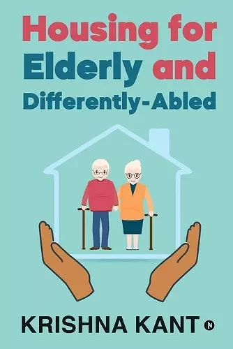 Housing for Elderly and Differently-Abled cover