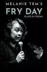 Fry Day Plays & Poems cover