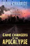 Game Changers of the Apocalypse cover