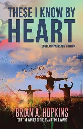 These I Know by Heart - 20th Anniversary Edition cover