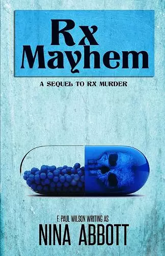 Rx Mayhem cover