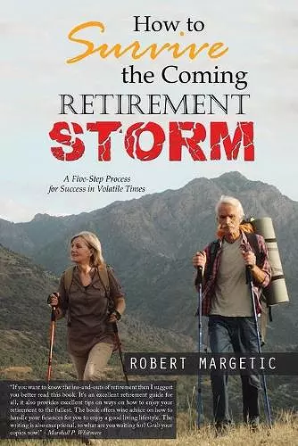 How to Survive the Coming Retirement Storm cover