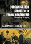 L'organisation secrète de la franc-maçonnerie cover