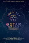 How to Be a 6 Star Business cover